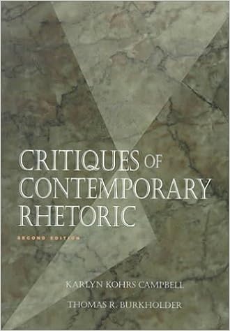 Critiques of Contemporary Rhetoric by Thomas R. Burkholder and Karlyn Kohrs