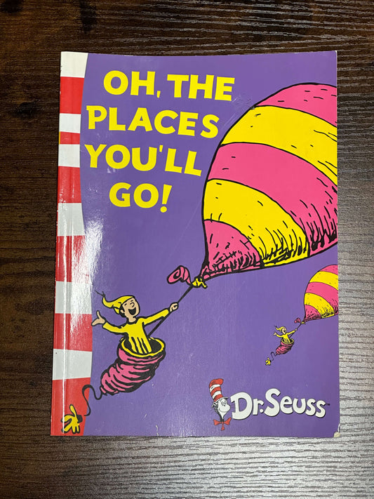 Dr Seuss Oh, the Places You'll Go! by Dr. Seuss Paperback Yellow Back Book Ser.